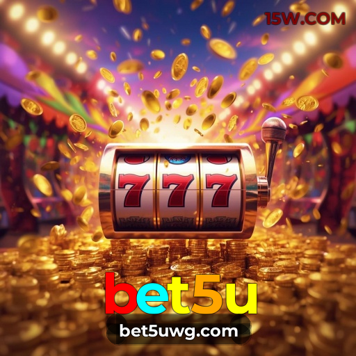 bet5u caça-níqueis mobile